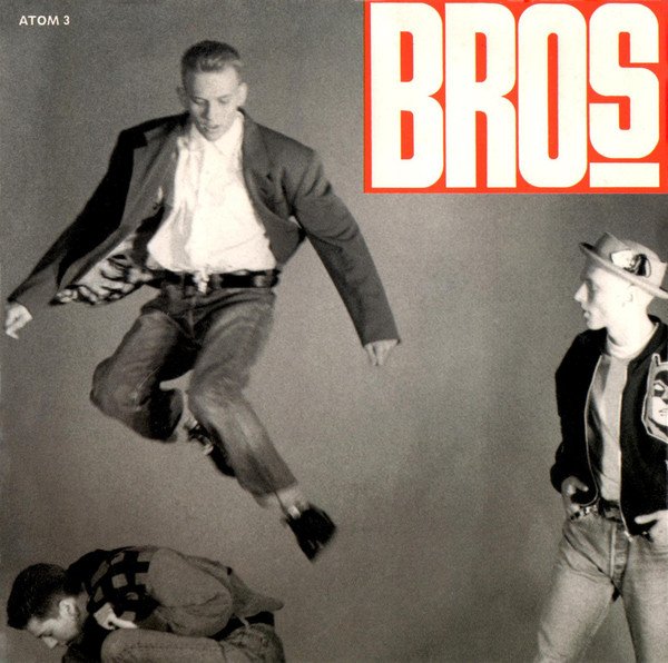 Bros - Drop The Boy