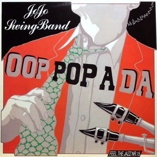 JoJo Swingband - Oop-Pop-A-Da