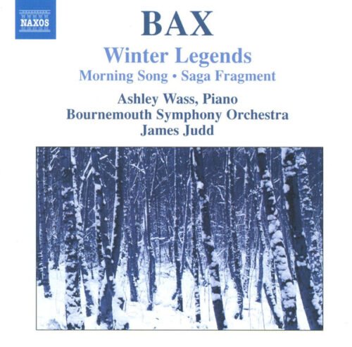 Arnold Bax - Winter Legends  * Morning Song * Saga Fragment