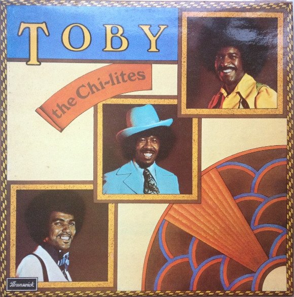 The Chi-Lites - Toby