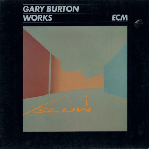 Gary Burton - Works