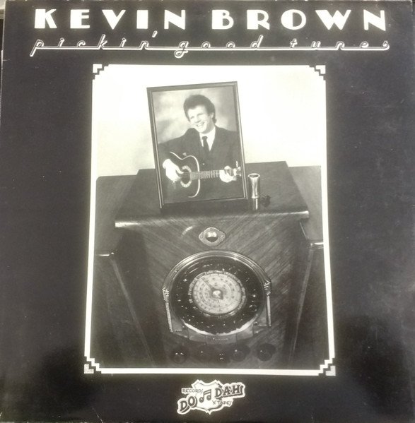Kevin Brown - Pickin' Good Tunes vinyl record