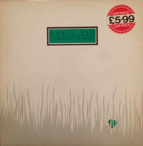 Chris Rea - Shamrock Diaries