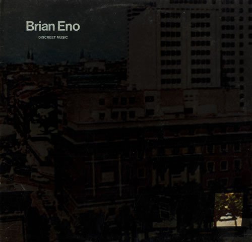Brian Eno - Discreet Music