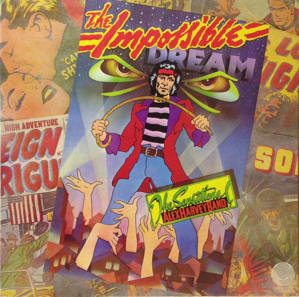 The Sensational Alex Harvey Band - The Impossible Dream