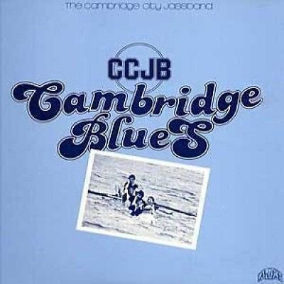 Cambridge City Jassband - Cambridge Blues