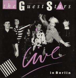The Guest Stars - Live In Berlin