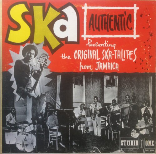 The Skatalites - Ska Authentic