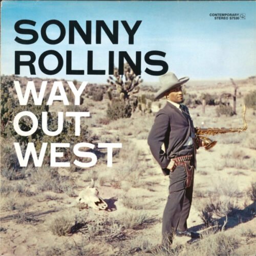 Sonny Rollins - Way Out West