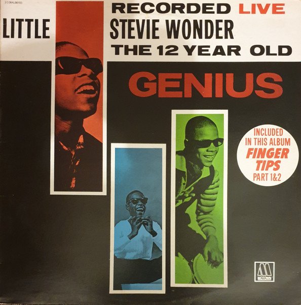 Stevie Wonder - The 12 Year Old Genius Recorded Live