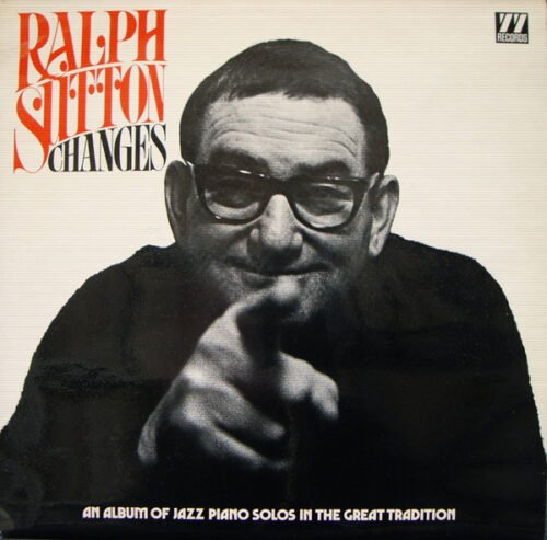Ralph Sutton (2) - Changes