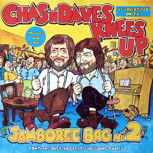 Chas And Dave - Chas'N'Daves Knees Up - Jamboree Bag No. 2