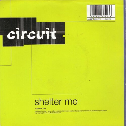 Circuit (4) - Shelter Me