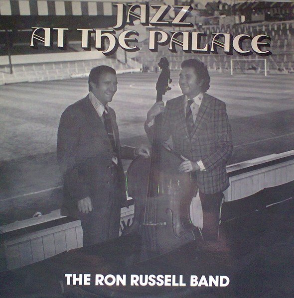 The Ron Russell Band - Jazz At The Palace vinyl record
