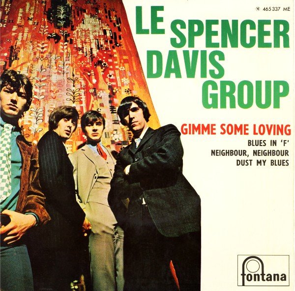 The Spencer Davis Group - Gimme Some Loving