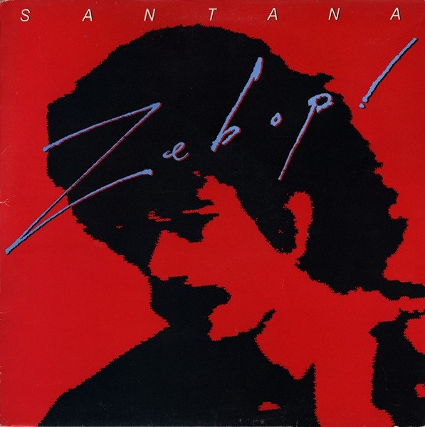Santana - Zebop! vinyl record