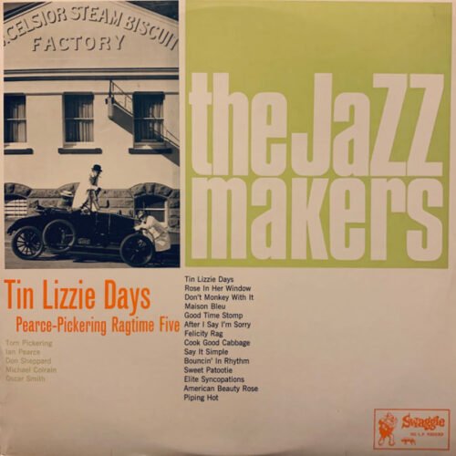 Pearce-Pickering Ragtime Five - Tin Lizzie Days