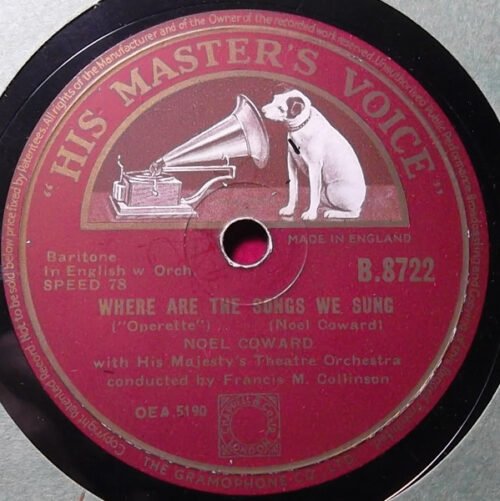 Noël Coward - Where Are The Songs We Sung / The Stately Homes Of England