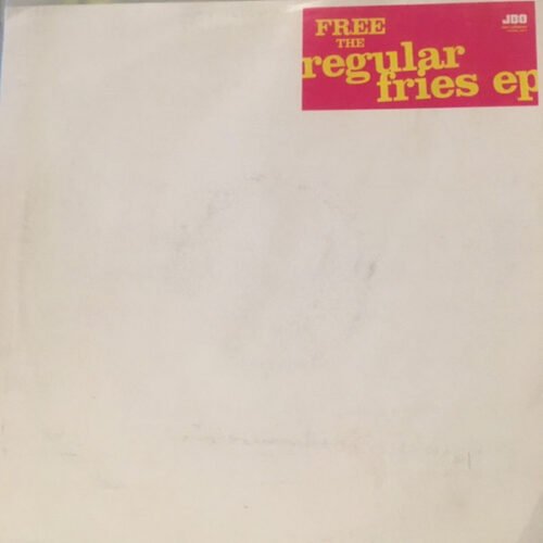 Regular Fries - Free The Regular Fries EP
