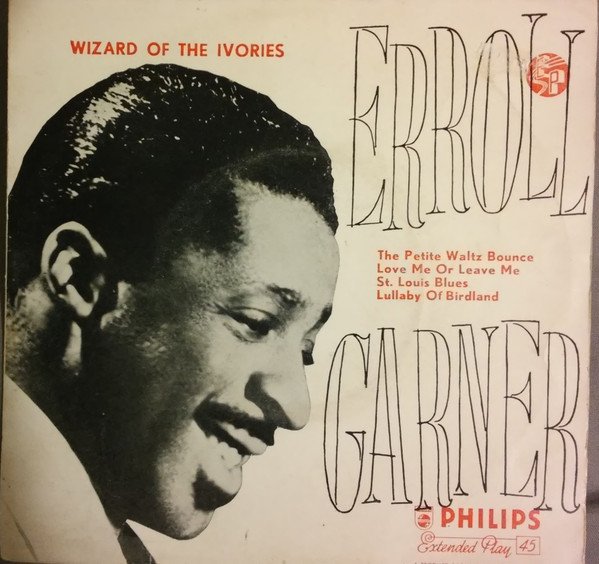 Erroll Garner - Wizard Of The Ivories