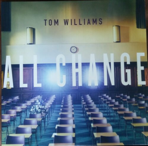 Tom Williams (3) - All Change