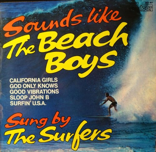The Surfers (12) - Sounds Like The Beach Boys