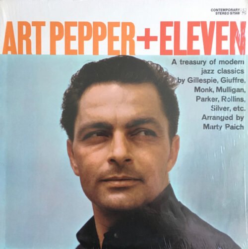 Art Pepper - Art Pepper + Eleven (Modern Jazz Classics)