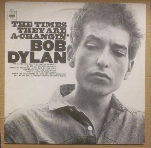 Bob Dylan - The Times They Are A-Changin'