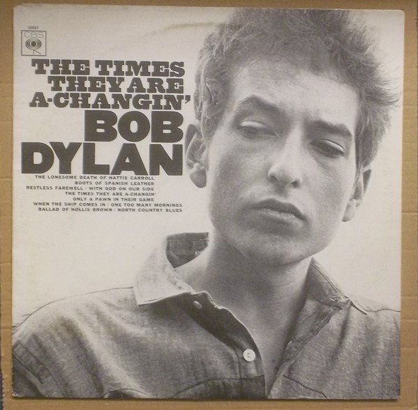 Bob Dylan - The Times They Are A-Changin'