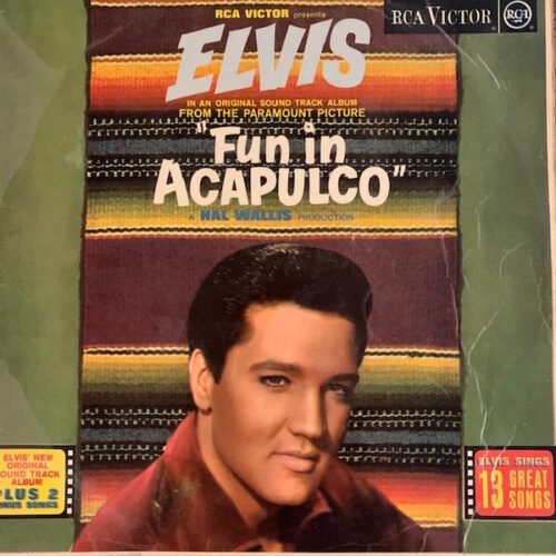Elvis Presley - Fun In Acapulco