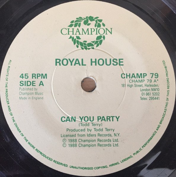 Royal House - Can You Party