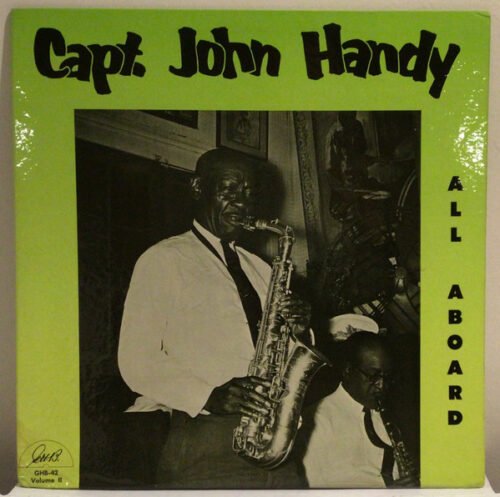 Cap'N John Handy - All Aboard (Volume 2)