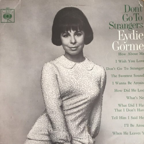 Eydie Gormé - Don't Go To Strangers