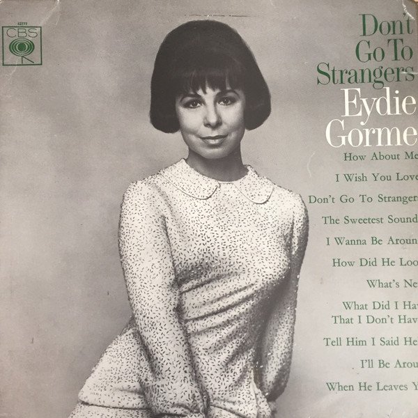 Eydie Gormé - Don't Go To Strangers