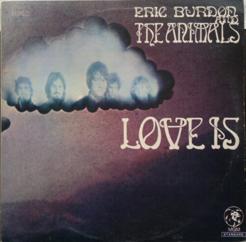 Eric Burdon & The Animals - Love Is