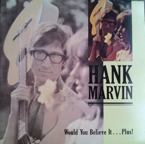 Hank Marvin - Would You Believe It...Plus