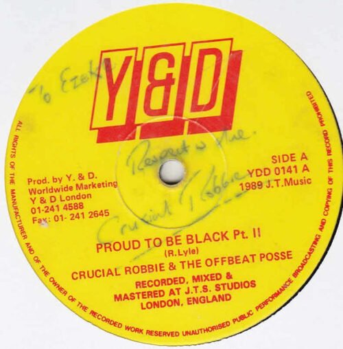 Crucial Robbie - Proud To Be Black Pt. II