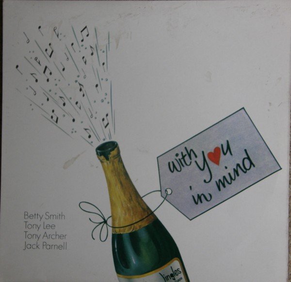 Betty Smith (2) - With You In Mind