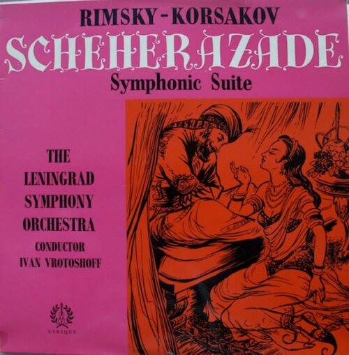 Nikolai Rimsky-Korsakov - Scheherazade Symphonic Suite, Op. 35