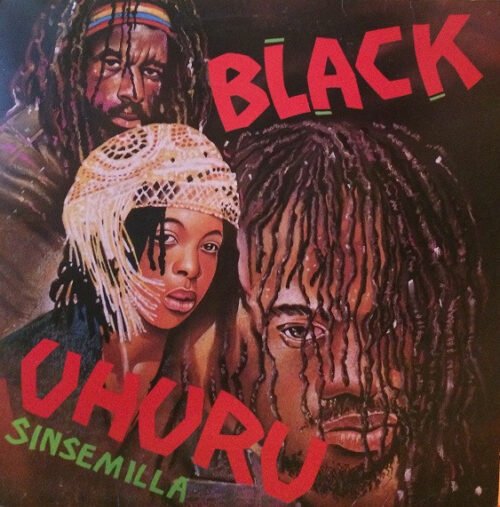Black Uhuru - Sinsemilla