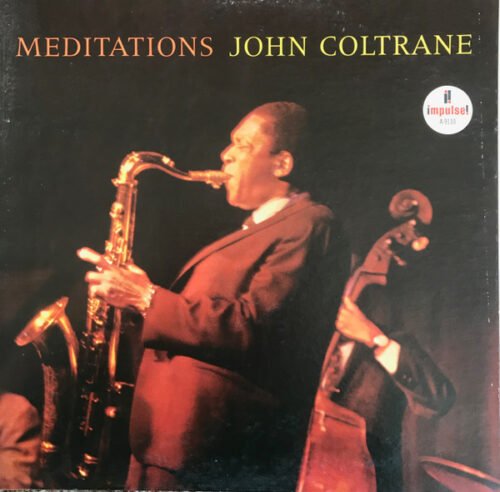 John Coltrane - Meditations