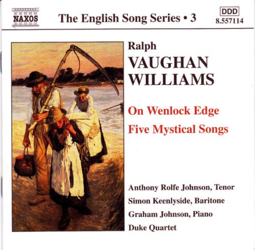 Ralph Vaughan Williams - The English Song Series • 3
