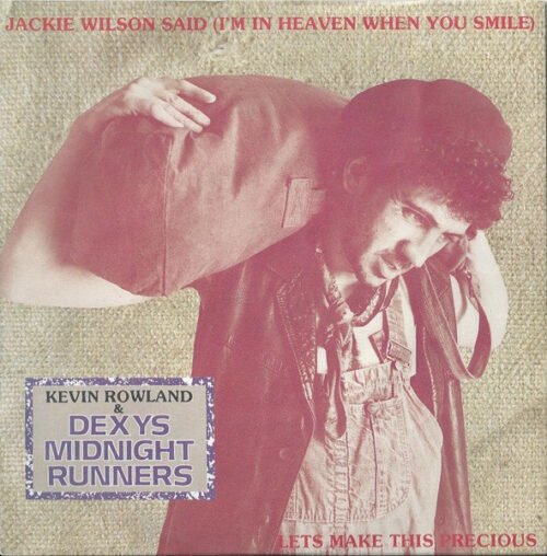 Kevin Rowland - Jackie Wilson Said (I'm In Heaven When You Smile) / Lets Make This Precious