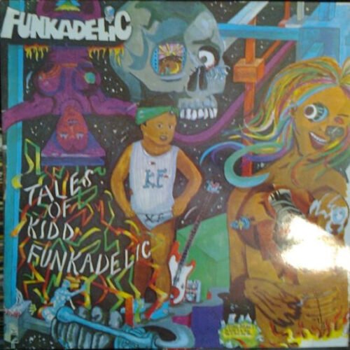 Funkadelic - Tales Of Kidd Funkadelic