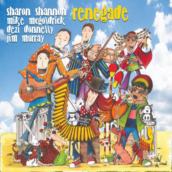 Sharon Shannon - Renegade