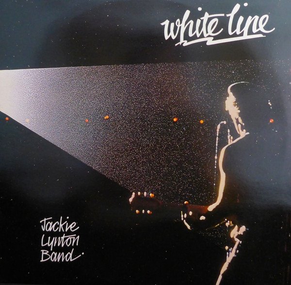 The Jackie Lynton Band - White Line vinyl record
