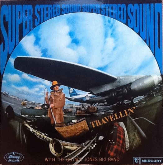 The Quincy Jones Big Band - Travellin' On The Quincy Jones Big Band Wagon vinyl record