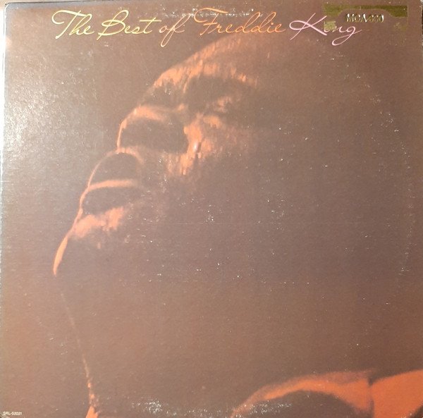 Freddie King - The Best Of Freddie King