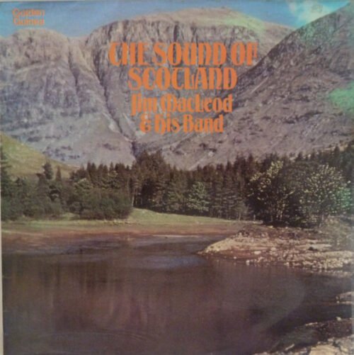 Jim MacLeod & His Band - The Sound Of Scotland