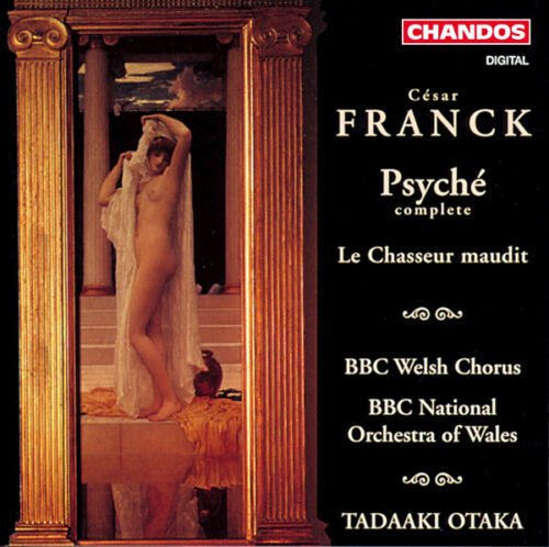 César Franck - Psyché / Le Chasseur Maudit